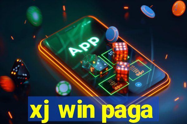 xj win paga